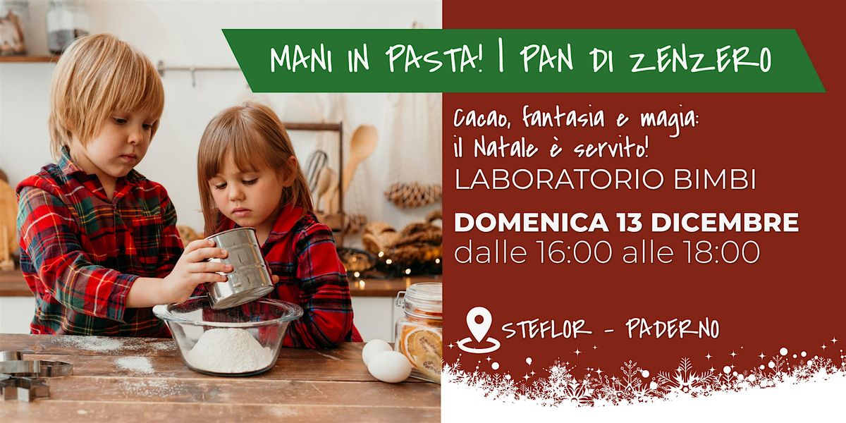 Laboratorio bimbi: mani in pasta | Pan di Zenzero - 1° turno, 13 December | Event in Paderno Dugnano | AllEvents