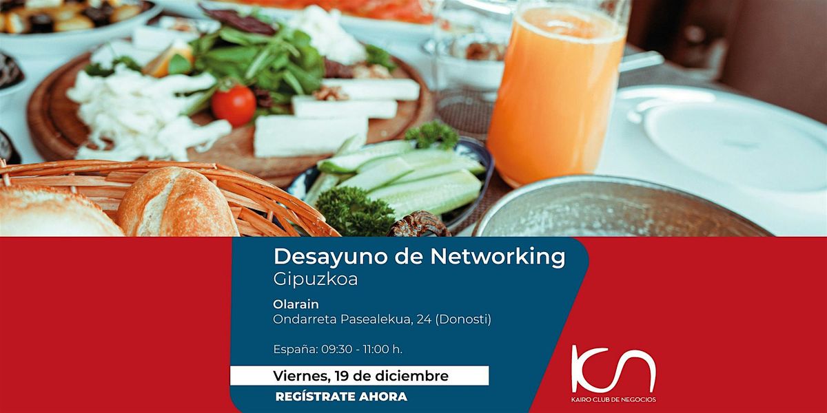 KCN Desayuno de Networking Gipuzkoa - 19 de diciembre, 19 December | Event in Donostia | AllEvents