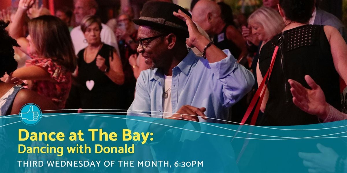 Dance at The Bay: Dancing with Donald, 17 September | Event in Sarasota | AllEvents