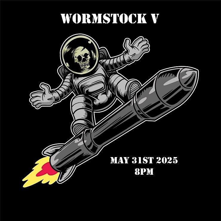 WORMSTOCK V, 31 May | Event in Savannah | AllEvents