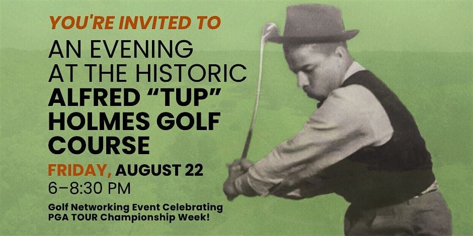 An Evening at the Historic Alfred “Tup” Holmes Golf Course, 22 August | Event in Atlanta | AllEvents