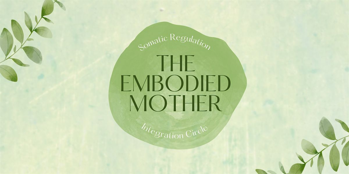 The Embodied Mother Circle, 28 June | Event in Austin | AllEvents