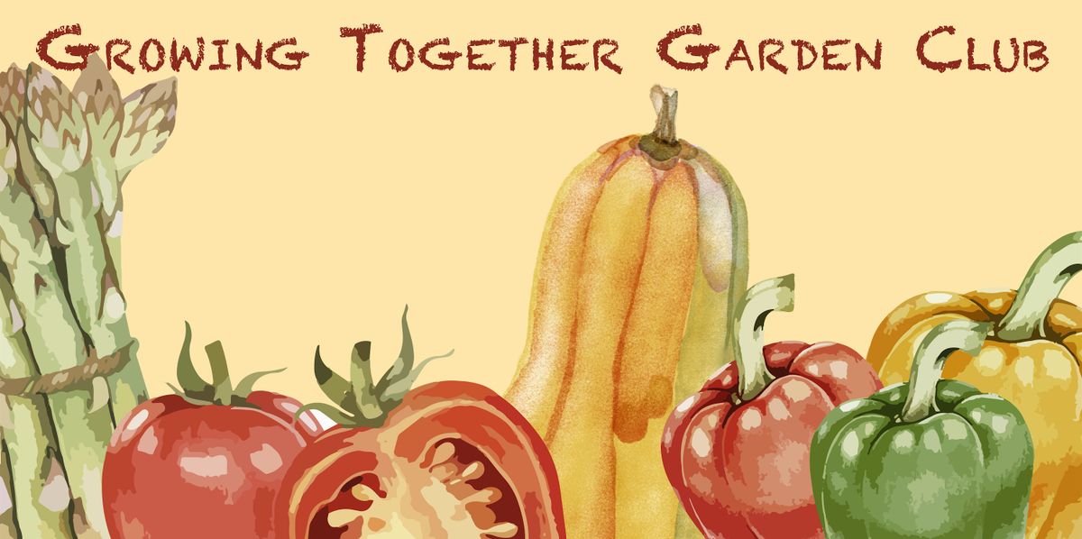Lancaster County 4-H  "Growing Together Garden  Club" 2025-2026, 5 October | AllEvents