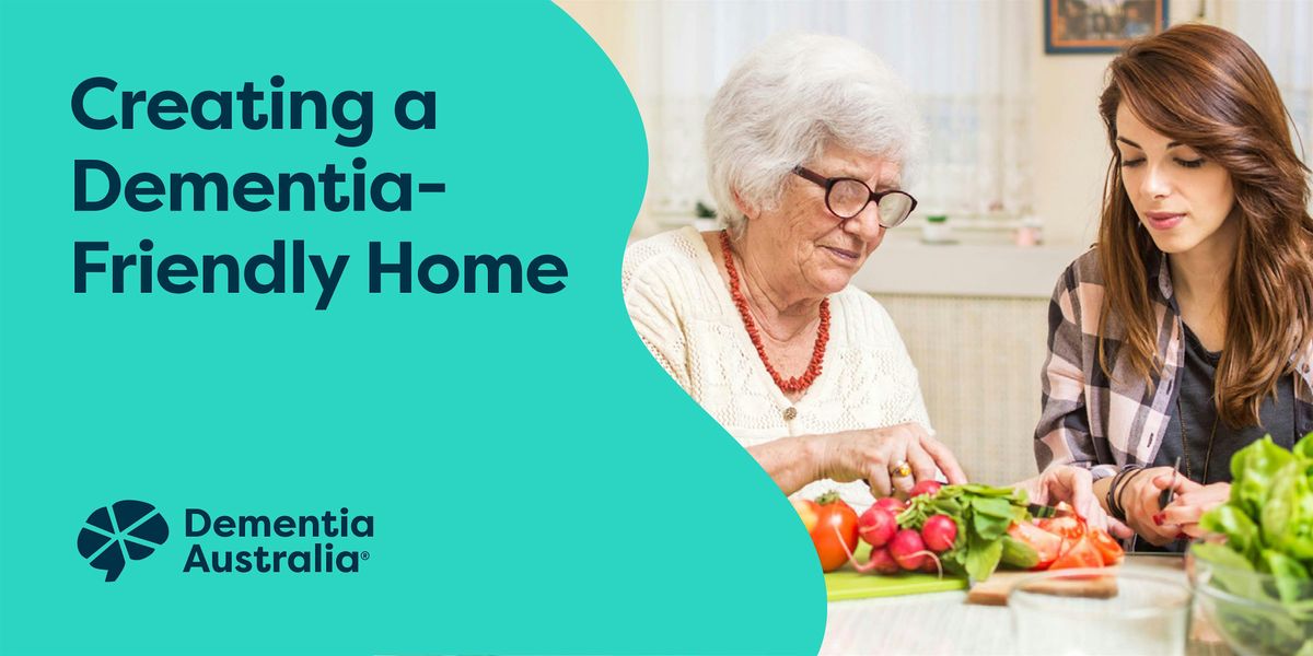 Creating a Dementia-Friendly Home - Kooyong - VIC, 27 November | Event in Kooyong | AllEvents
