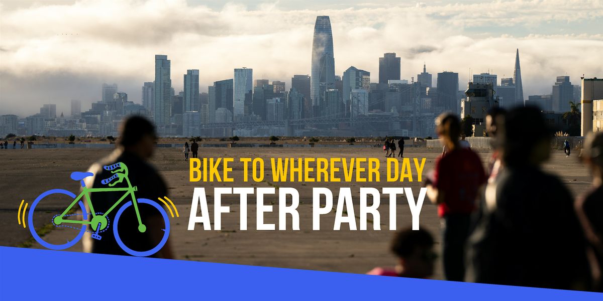 Alameda Bike to Wherever Day 2025 After Party, 15 May | Event in Alameda | AllEvents