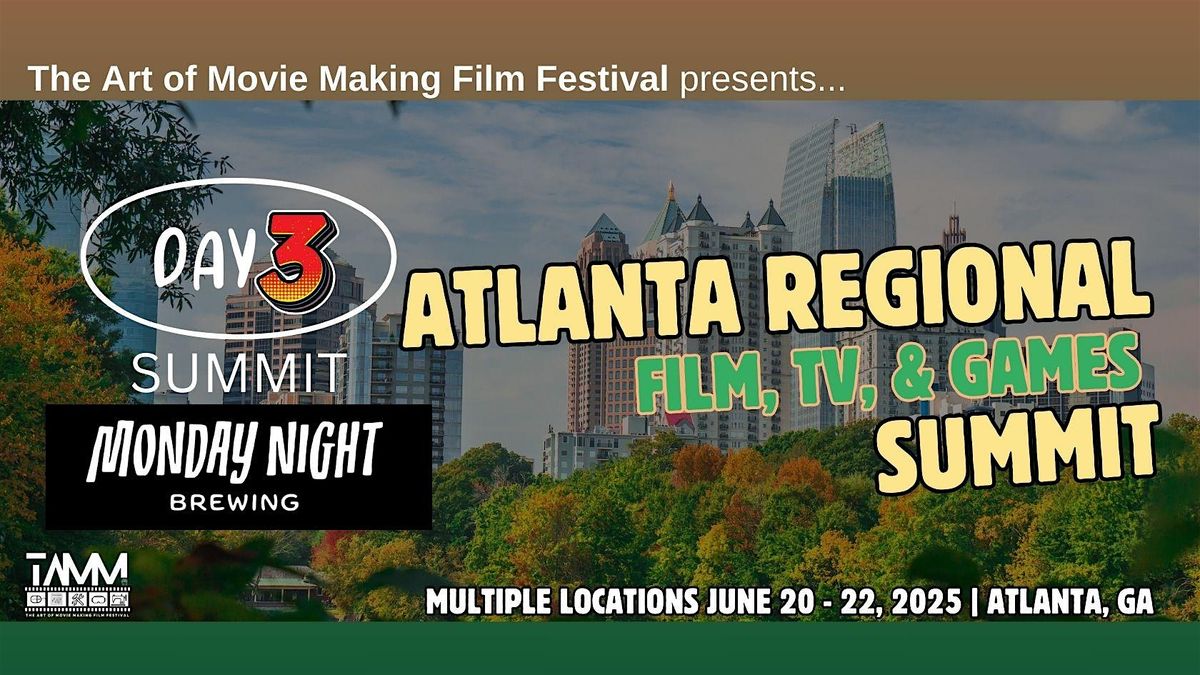 Day 3/3: Sunday Summit Panels &  Vendors Monday Night Brewing West Atlanta, 22 June | Event in Atlanta