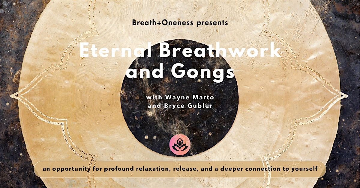 Eternal Breathwork & Gongs, 7 June | Event in Capitola | AllEvents
