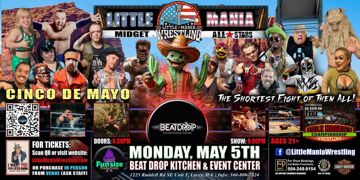 Lacey, WA - Little Mania Midget Wrestling Cinco De Mayo @Beat Drop Kitchen, 5 May | Event in Lacey | AllEvents
