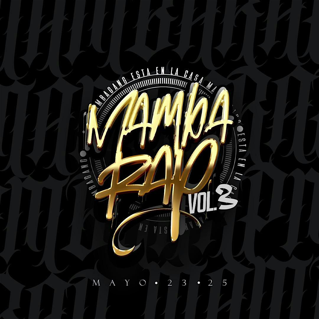 MAMBA°RAP VOL 3, 3 May | Event in Guadalajara | AllEvents