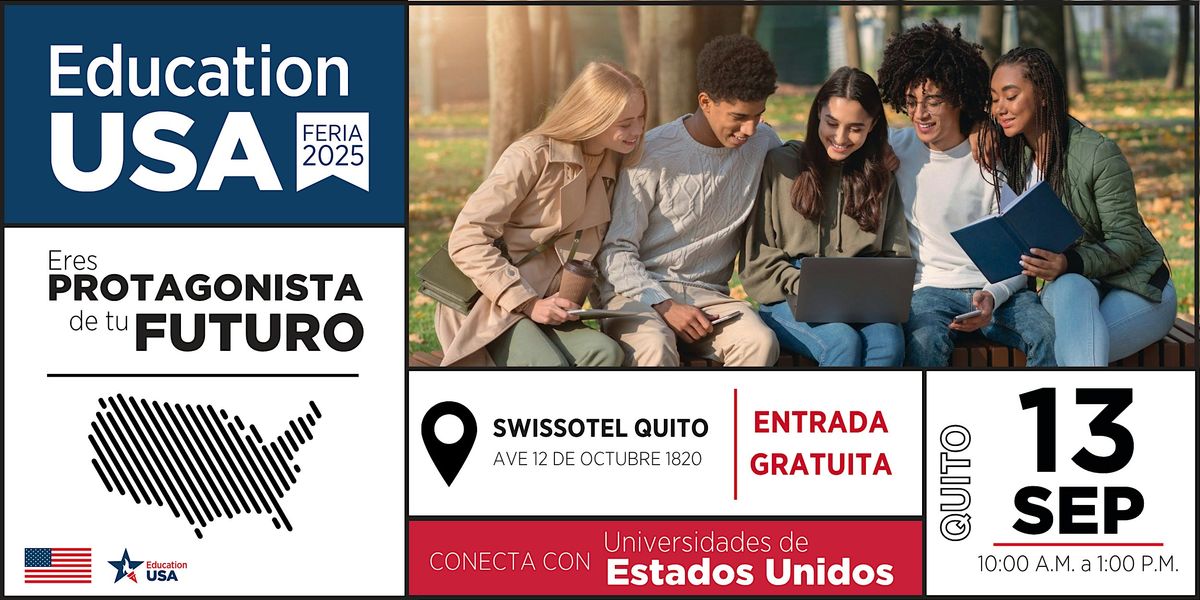 Feria EducationUSA 2025 |  Quito, 13 September | Event in Quito | AllEvents