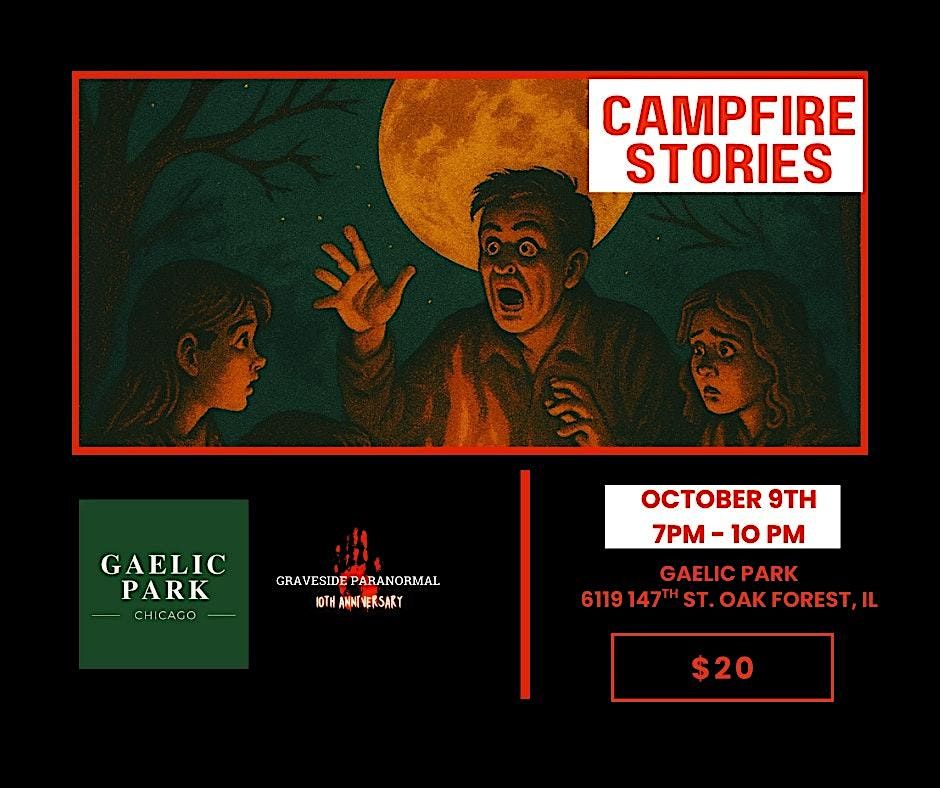 Campfire Stories at Gaelic Park, 9 October | Event in Oak Forest | AllEvents