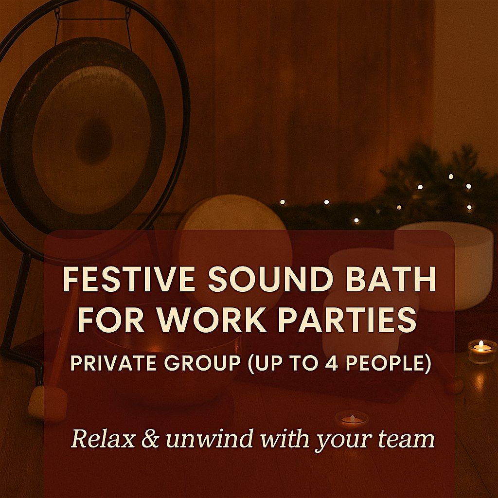 Festive Sound Bath for Work Parties – Private Group (Up to 4 People), 3 December | Event in Lichfield | AllEvents