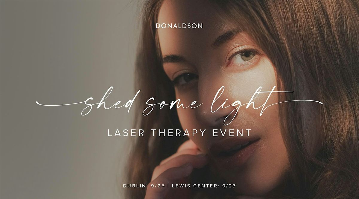 The "Shed Some Light" Laser Event in Dublin, Ohio | Donaldson, 25 September | Event in Dublin | AllEvents