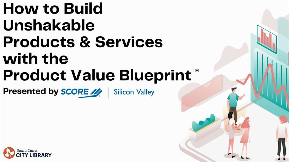 CENTRAL: How to Build Unshakeable Products and Services, 4 October | Event in Santa Clara | AllEvents