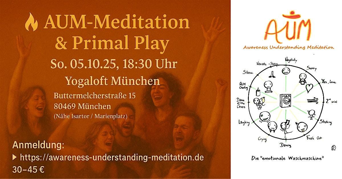 AUM Meditation & Primal Play [München], 5 October | Event in München | AllEvents