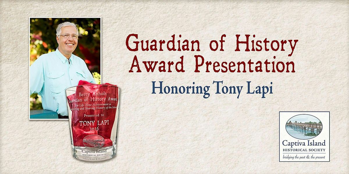 Guardian of History Award Presentation, 16 March | Event in Sanibel | AllEvents