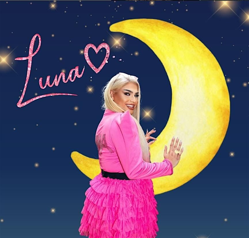 Drag Cabaret with Luna!, 26 July | Event in London | AllEvents