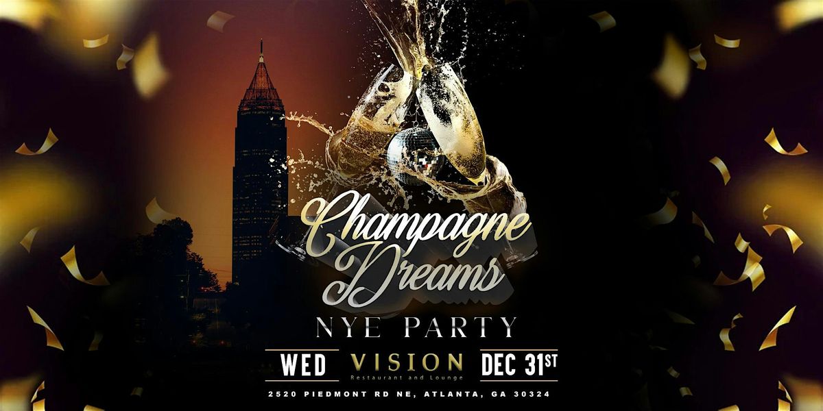 Champagne Dreams NYE Party At Visions, 31 December | Event in Atlanta | AllEvents