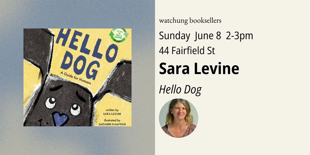 Storytime w/Sara Levine "Hello Dog", 8 June | Event in Montclair | AllEvents