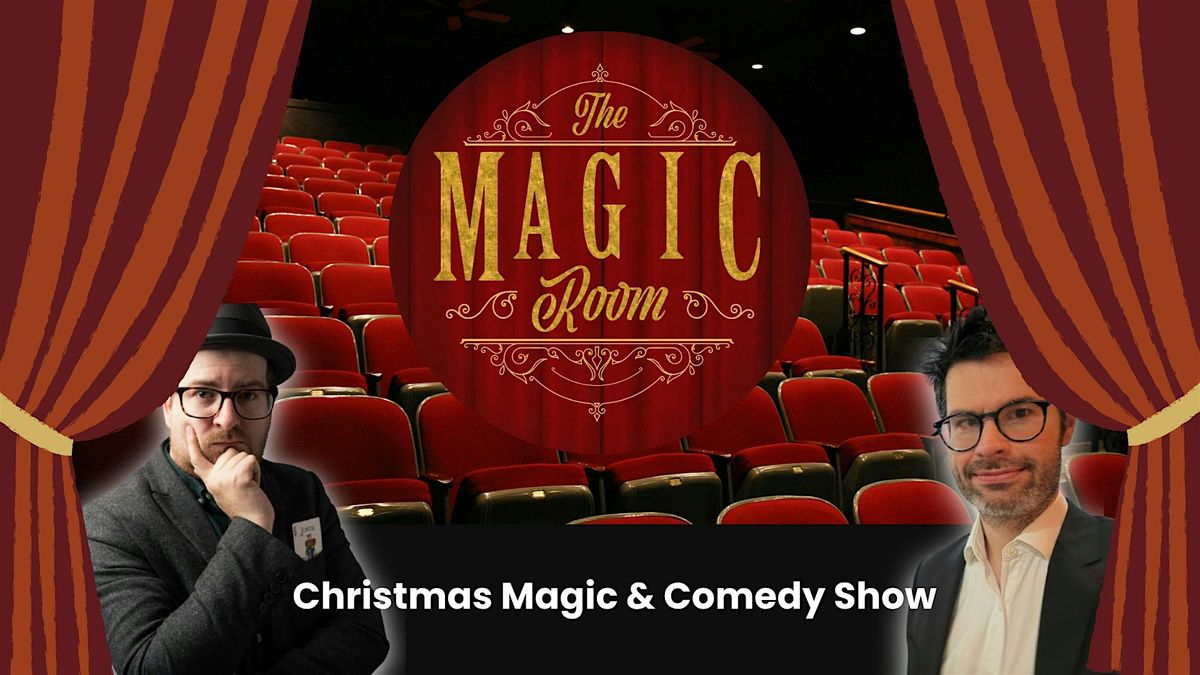 The Magic Room! - Stand up Magic & Comedy Show - Theatre Edition, 19 December | Event in Rugeley | AllEvents