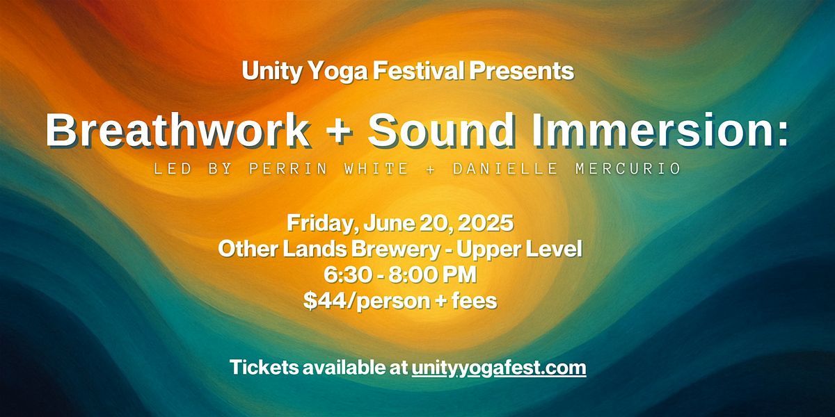 Breathwork + Sound Immersion: Led by Perrin White + Danielle Mercurio, 20 June | Event in Greenville | AllEvents