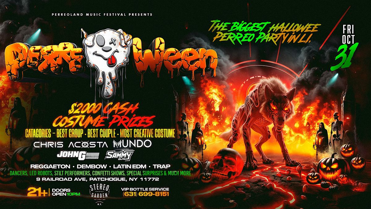 PERREOWEEN | Stereo Garden, 31 October | Event in Patchogue | AllEvents