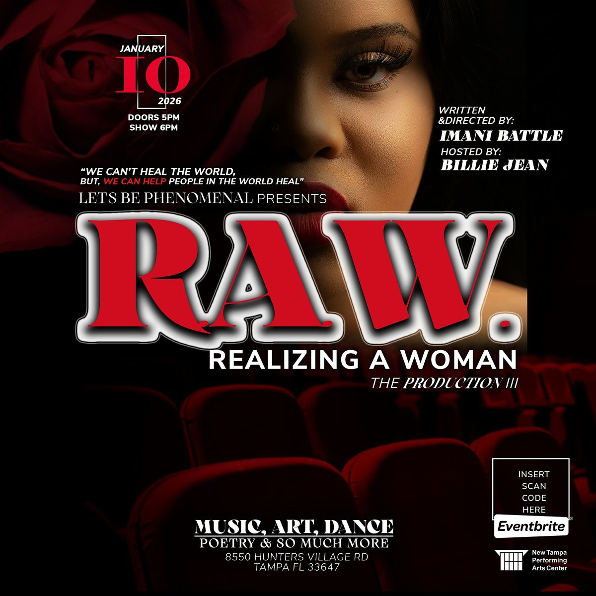Let's Be Phenomenal Presents R.A.W(Realizing a Woman) The Production Show 3, 10 January | Event in Tampa | AllEvents