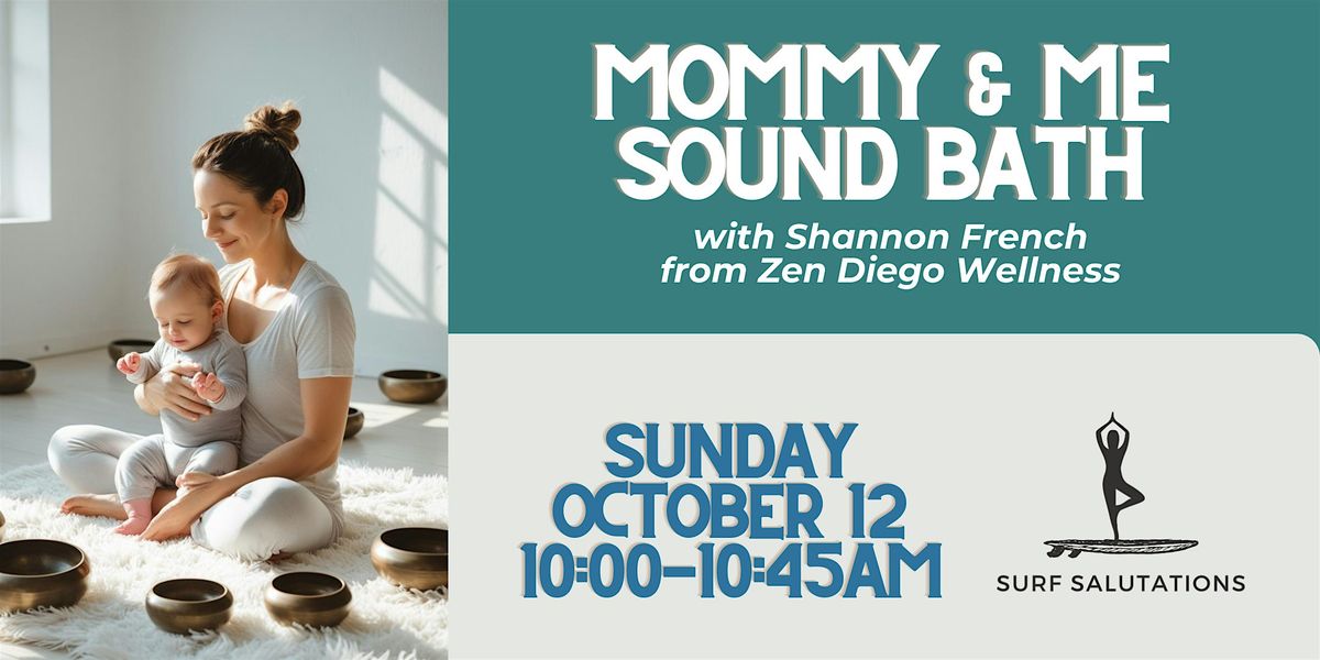 Mommy & Me Sound Bath (0-12 months), 12 October | Event in Oceanside | AllEvents