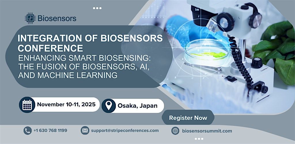 International Conference on Integration Of Biosensors Conference, 10 November | Event in Osaka | AllEvents