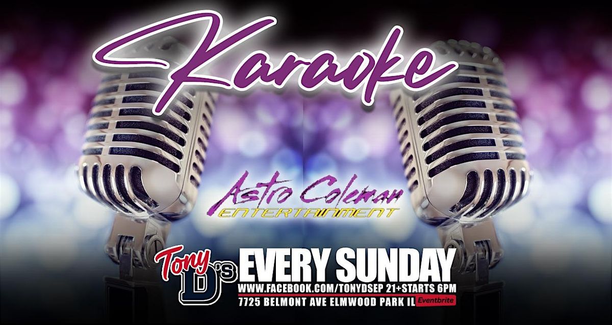 Karaoke w/ Astro Entertainment at Tony D's Every Sunday at 6pm | Event in Elmwood Park | AllEvents