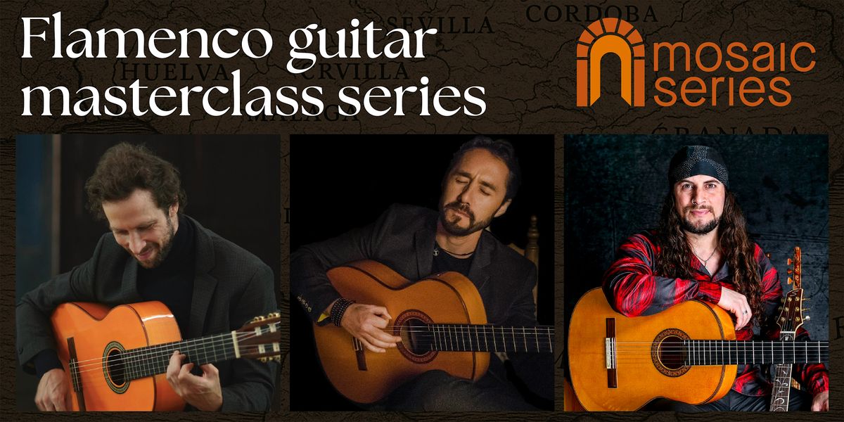 Mosaic Series presents: Guitar masterclasses, 29 November | Event in London | AllEvents