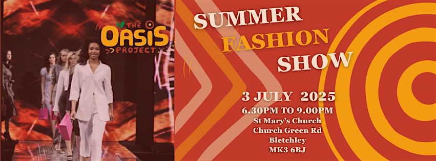 Summer Fashion Show, 3 July | Event in Bletchley | AllEvents