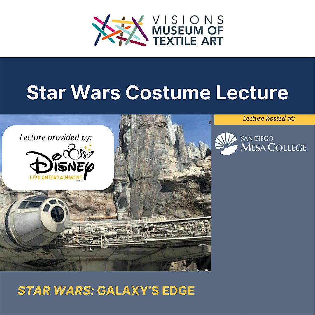 Star Wars Galaxy's Edge Costume Lecture, 17 November | Event in San Diego | AllEvents
