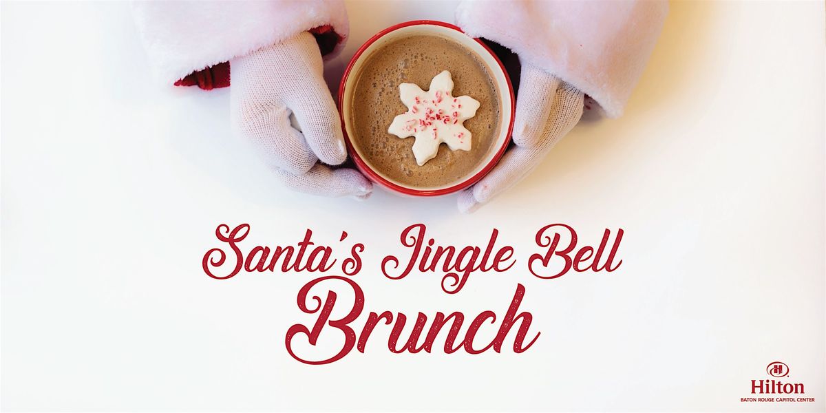 Santa's Jingle Bell Brunch, 14 December | Event in Baton Rouge | AllEvents
