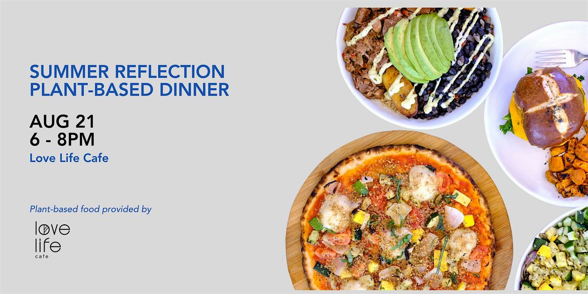 Summer Reflection Plant-Based Dinner, 21 August | Event in Miami | AllEvents