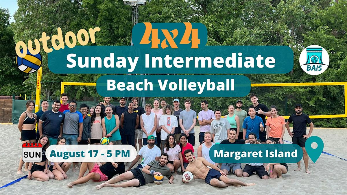 Sunday 5 PM Intermediate 4x4 Beach Volleyball - BAIS, 17 August | Event in Budapest | AllEvents