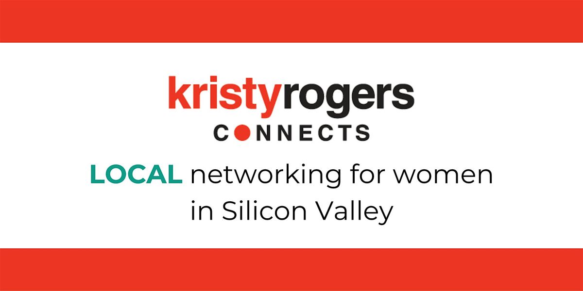 Networking for Women in SV * strong relationships for a robust network *, 17 July | Event in Sunnyvale | AllEvents