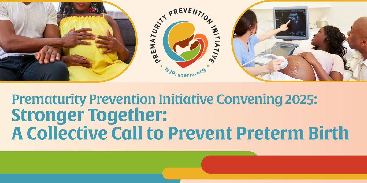Stronger Together: A Collective Call to Prevent Preterm Birth, 20 September | Event in Ewing Township | AllEvents