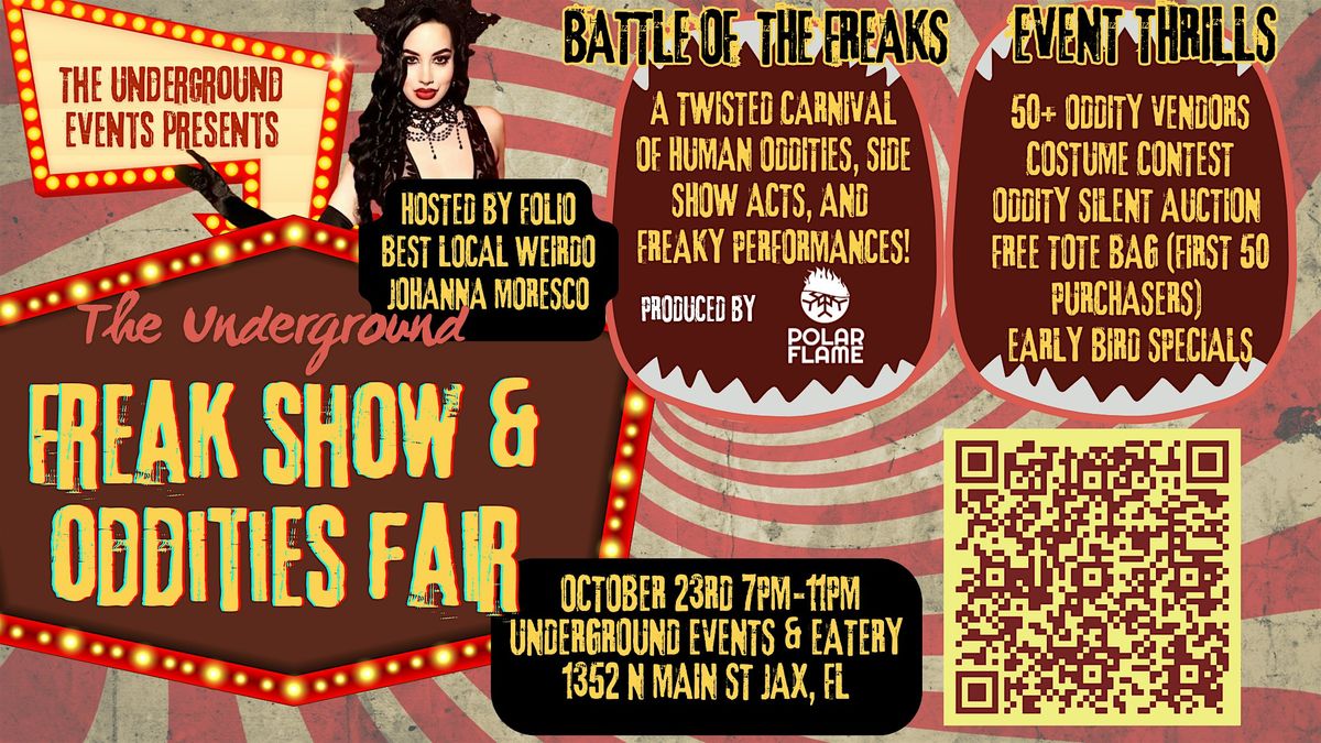 The Underground Freak Show and Oddities Fair, 23 October | Event in Jacksonville | AllEvents