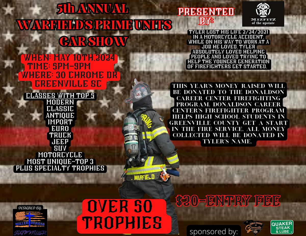 5th Annual Warfield's Prime Units Memorial Show | Event in Greenville | AllEvents