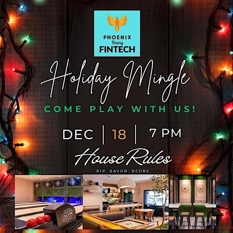*Holiday Mingle, Jingle & PLAY with Phoenix Rising Fintech!*, 18 December | Event in Scottsdale | AllEvents