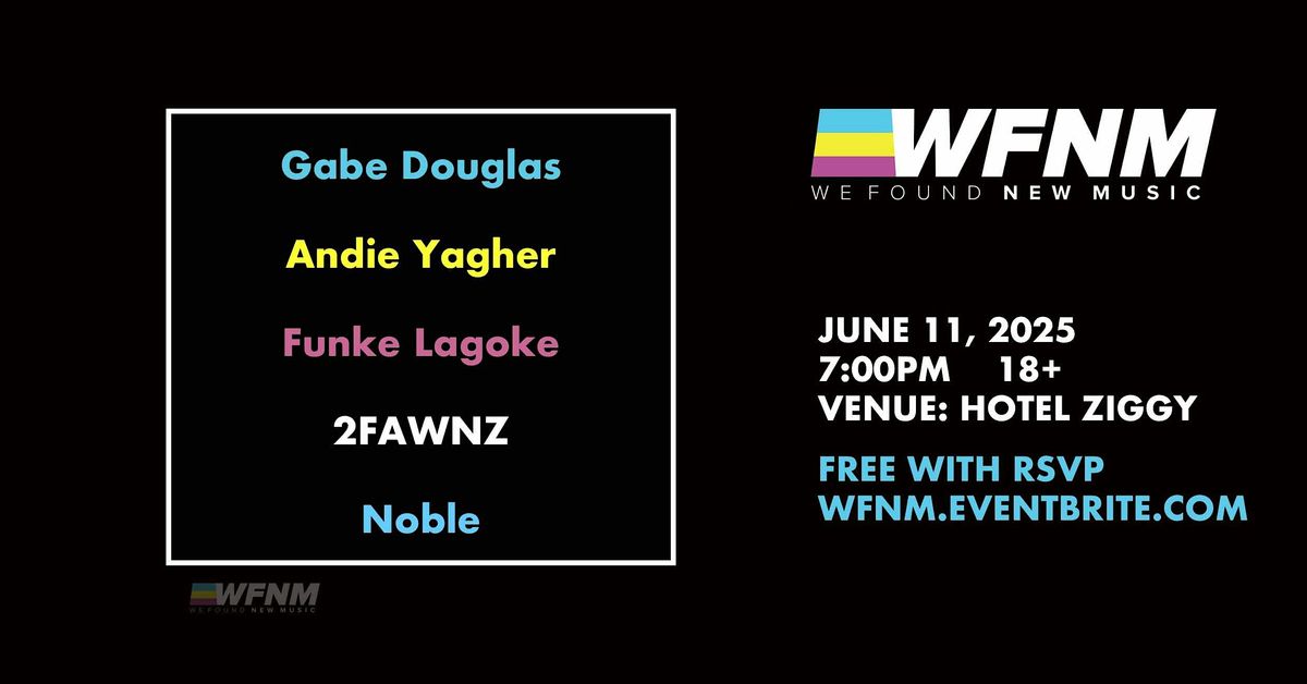 Gabe Douglas, Funke Lagoke, Andie Yagher, 2FAWNZ, Noble, 11 June | Event in West Hollywood | AllEvents