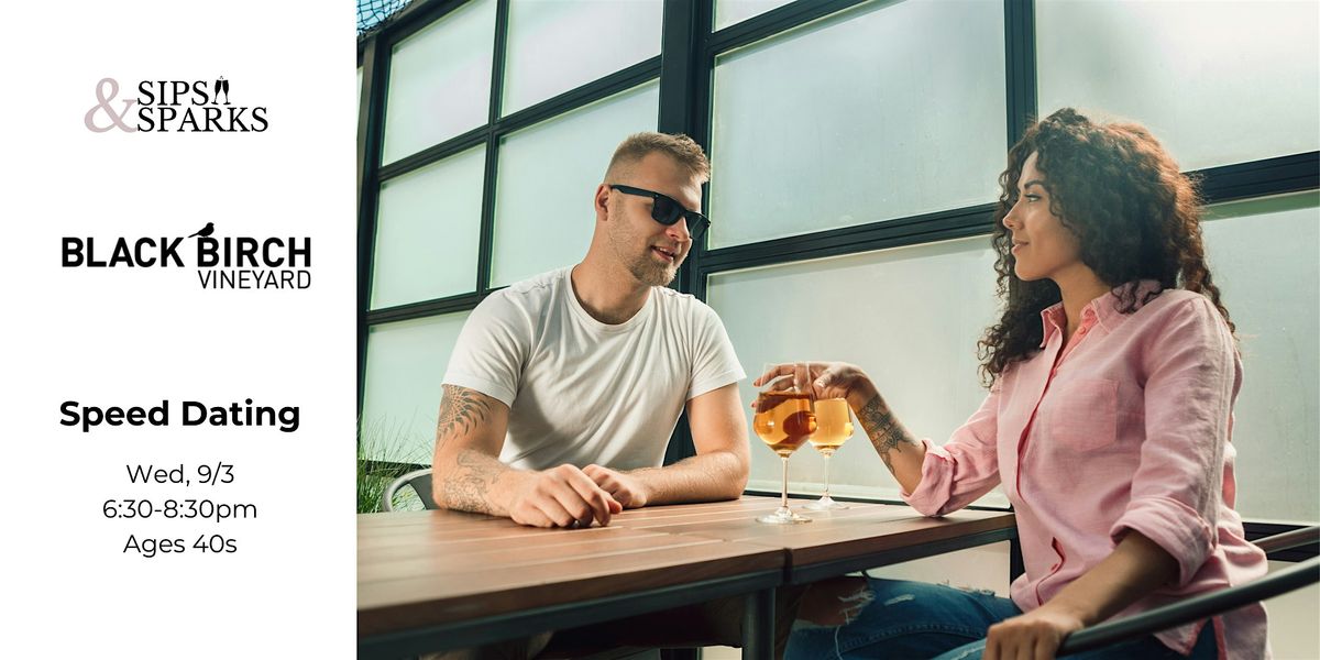 Speed Dating Ages 40s in North Hatfield, MA at Black Birch Vineyard, 3 September | Event in Hatfield | AllEvents