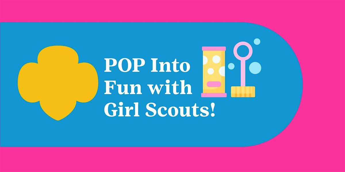 POP into Fun With Girl Scouts on the Eastside!, 14 June | Event in Redmond | AllEvents