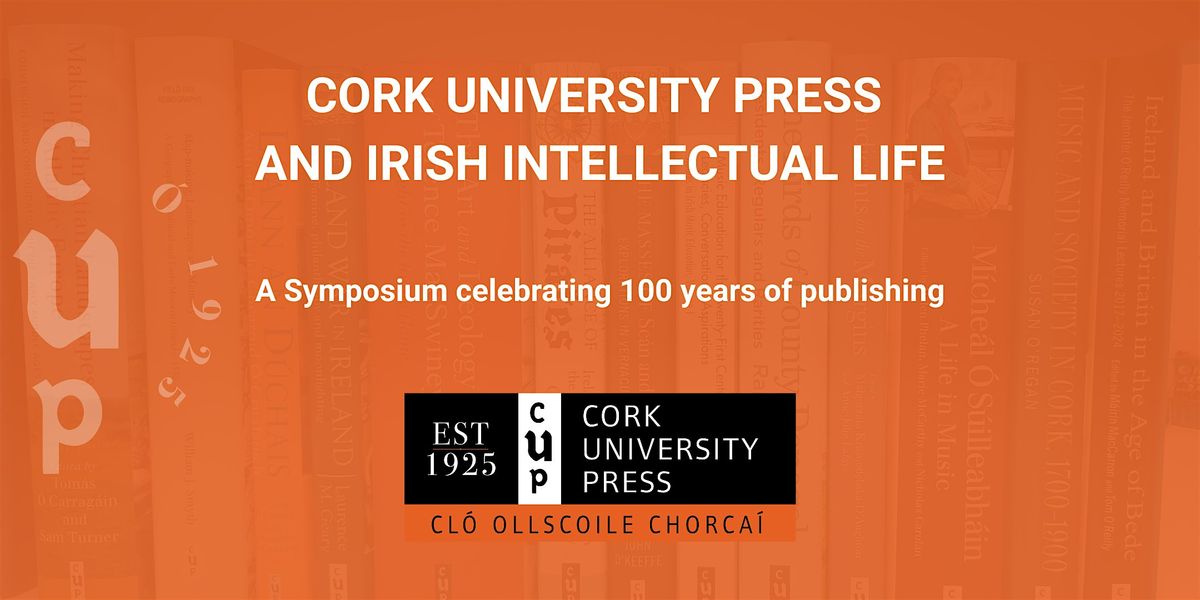 Cork University Press and Irish intellectual life, 11 September | Event in Cork | AllEvents