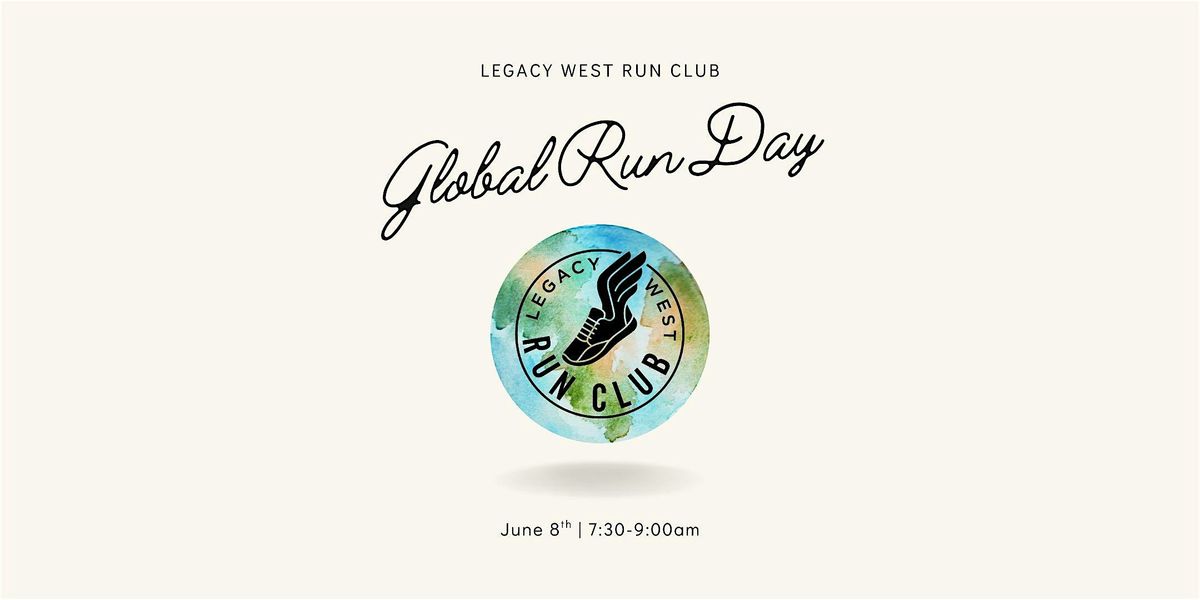 Legacy West Run Club x Global Run Day, 8 June | Event in Plano | AllEvents