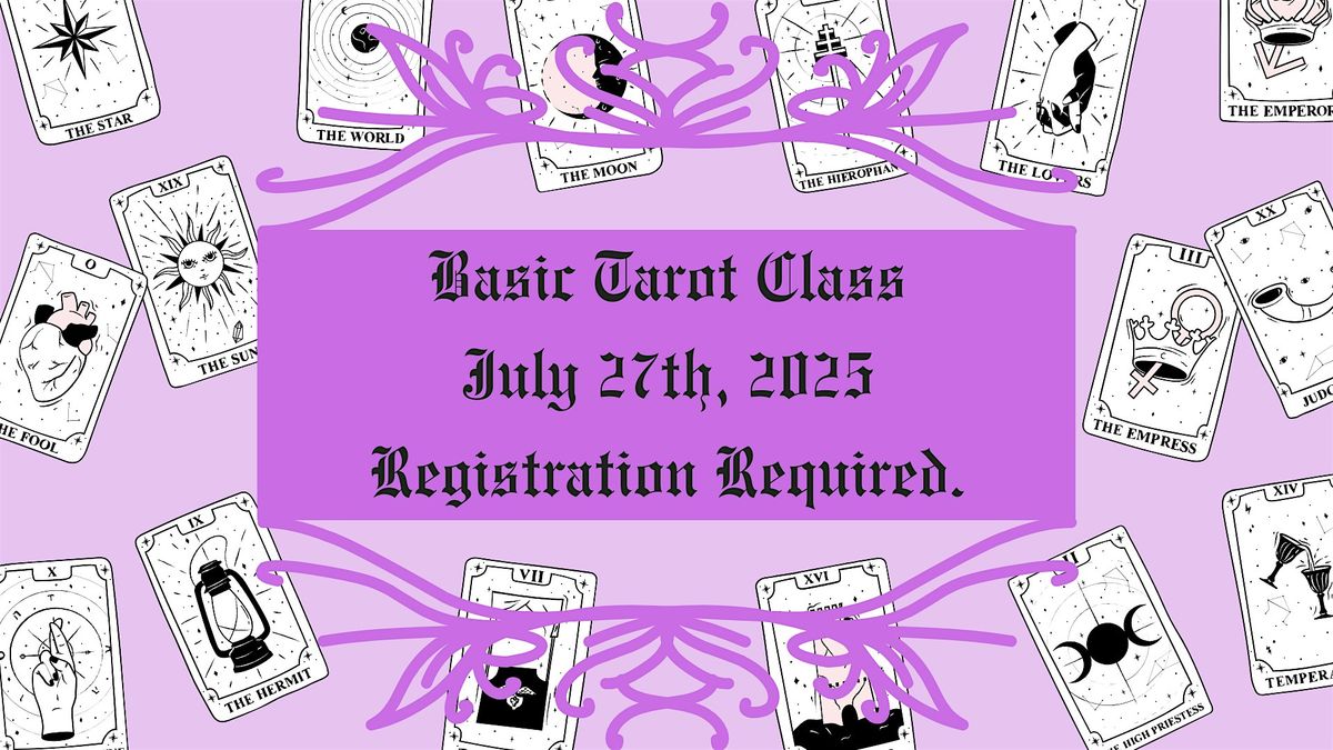 Basic Tarot Class - July 27th, 27 July | Online Event | AllEvents