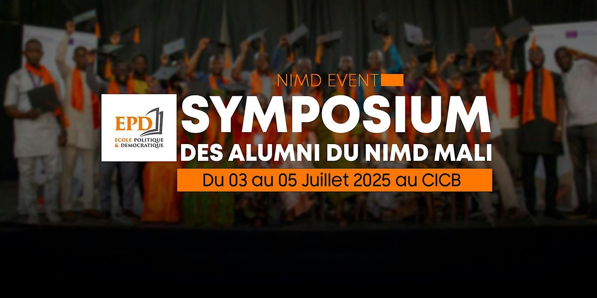 SYMPOSIUM DES ALUMNI NIMD, 3 July | Event in Bamako | AllEvents