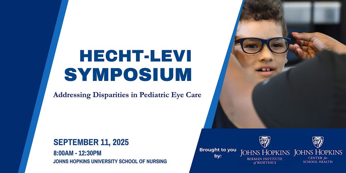 Hecht-Levi Symposium: Addressing Disparities in Pediatric Eye Care, 11 September | Event in Baltimore | AllEvents