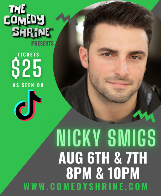 The Comedy Shrine Presents Nicky Smigs, The Comedy Shrine, Aurora
